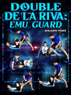 Double De La Riva: Emu guard by Benjamin Power